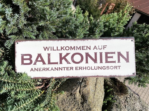 Metall Schild Willkommen auf Balkonien