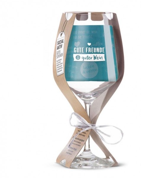 Weinglas mit Spruch - Gute Freunde & guter Wein